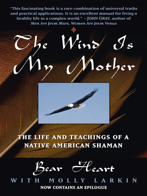 Title details for The Wind Is My Mother by Bear Heart - Wait list